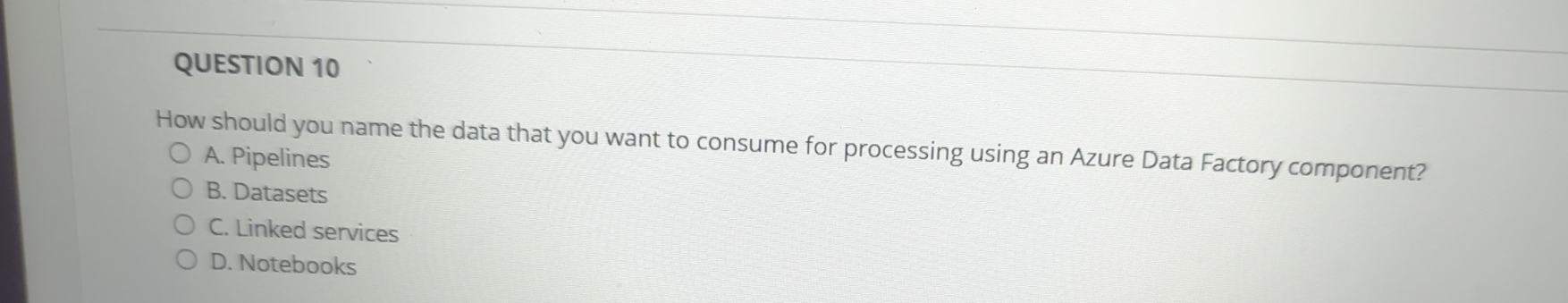 QUESTION 1 0 How should you name the data that