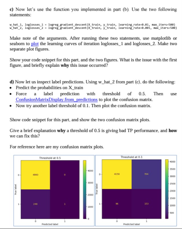 c ) Now let's use the function you implemented in