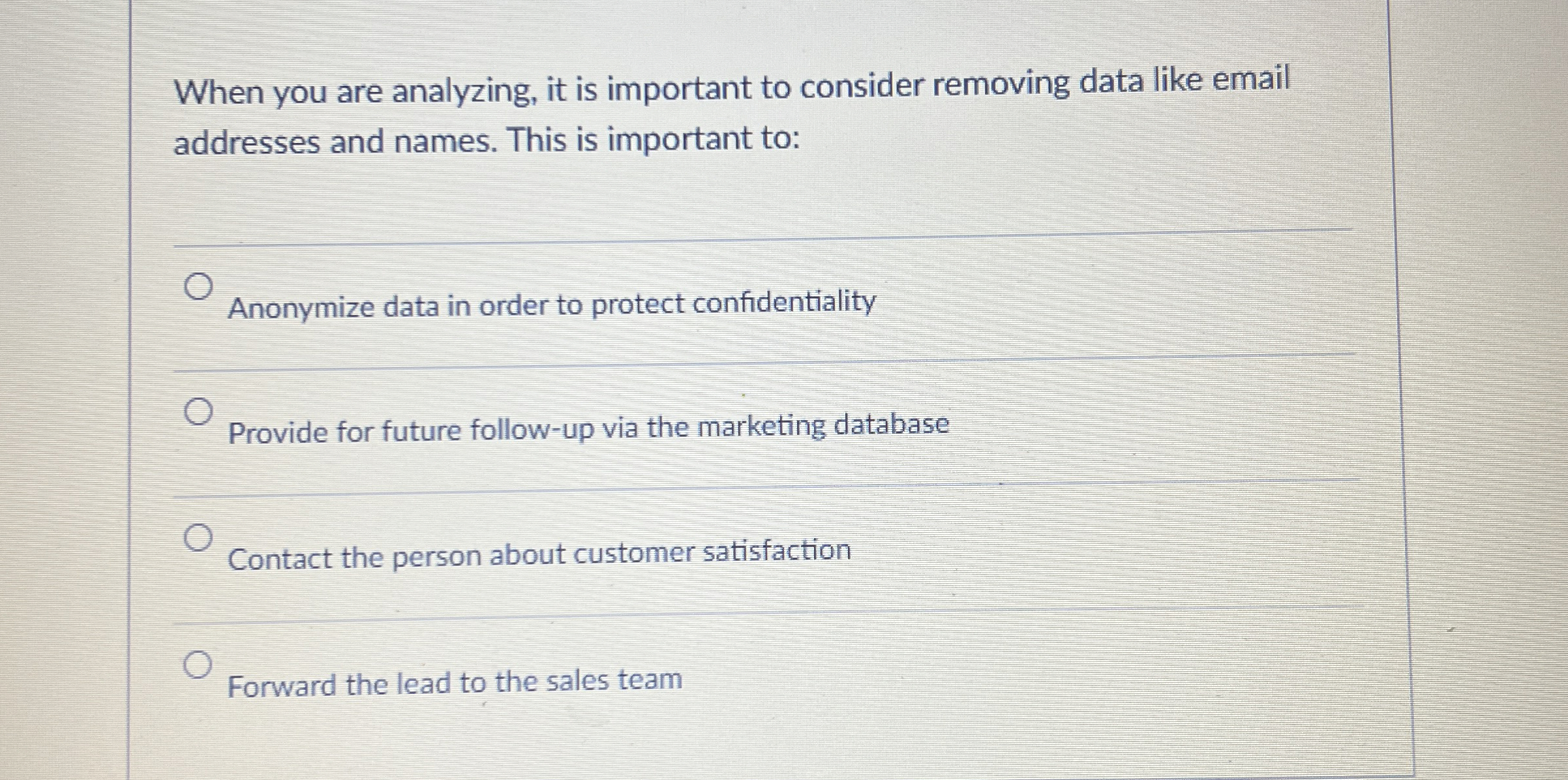 When you are analyzing, it is important to