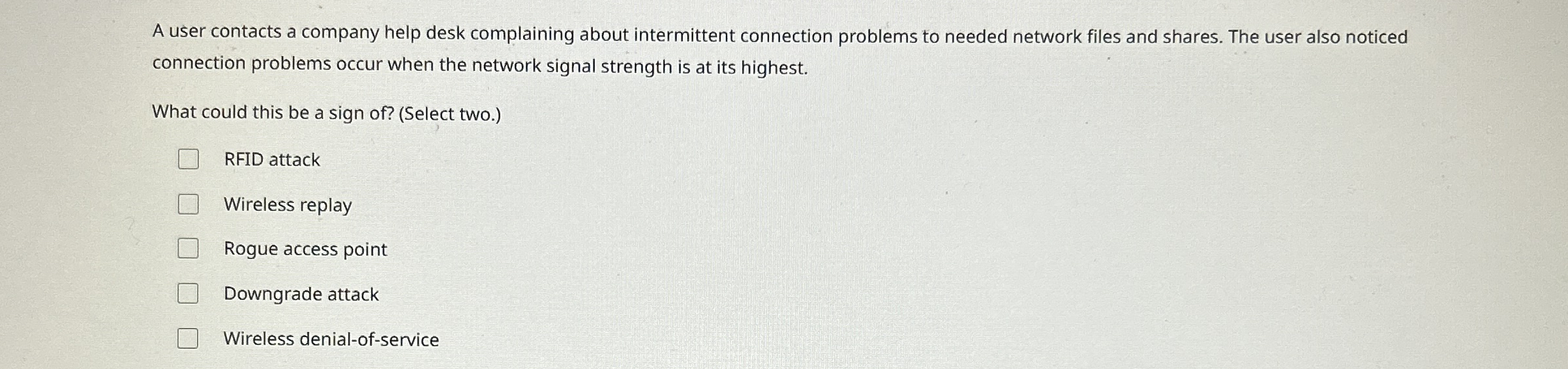 A user contacts a company help desk complaining