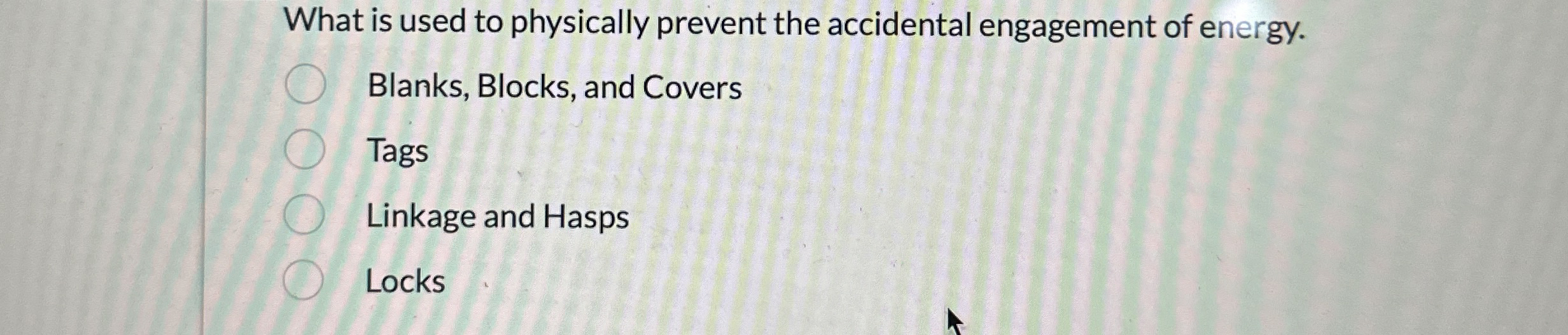 What is used to physically prevent the accidental