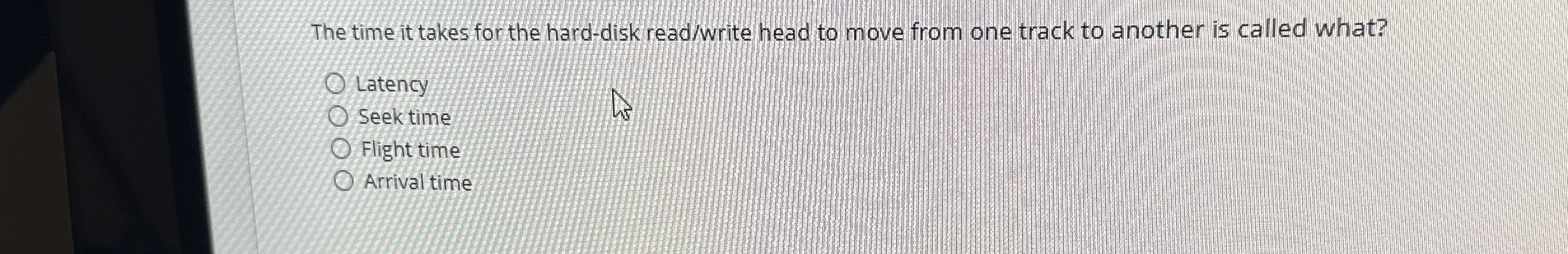 The time it takes for the hard - disk read /