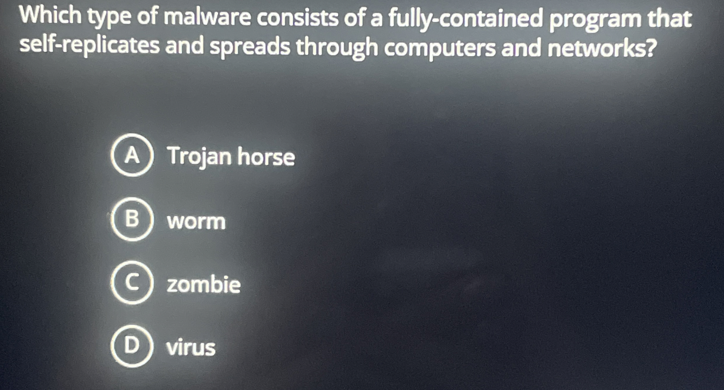 Which type of malware consists of a fully -