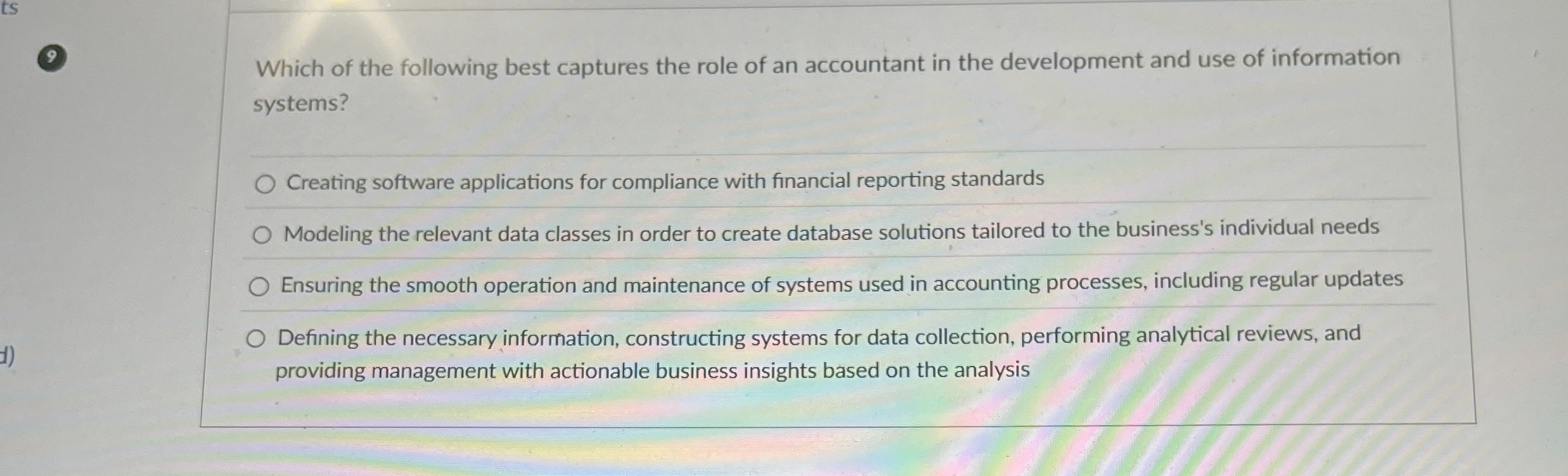 Which of the following best captures the role of