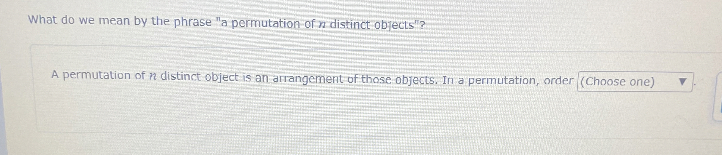 What do we mean by the phrase "a permutation of n