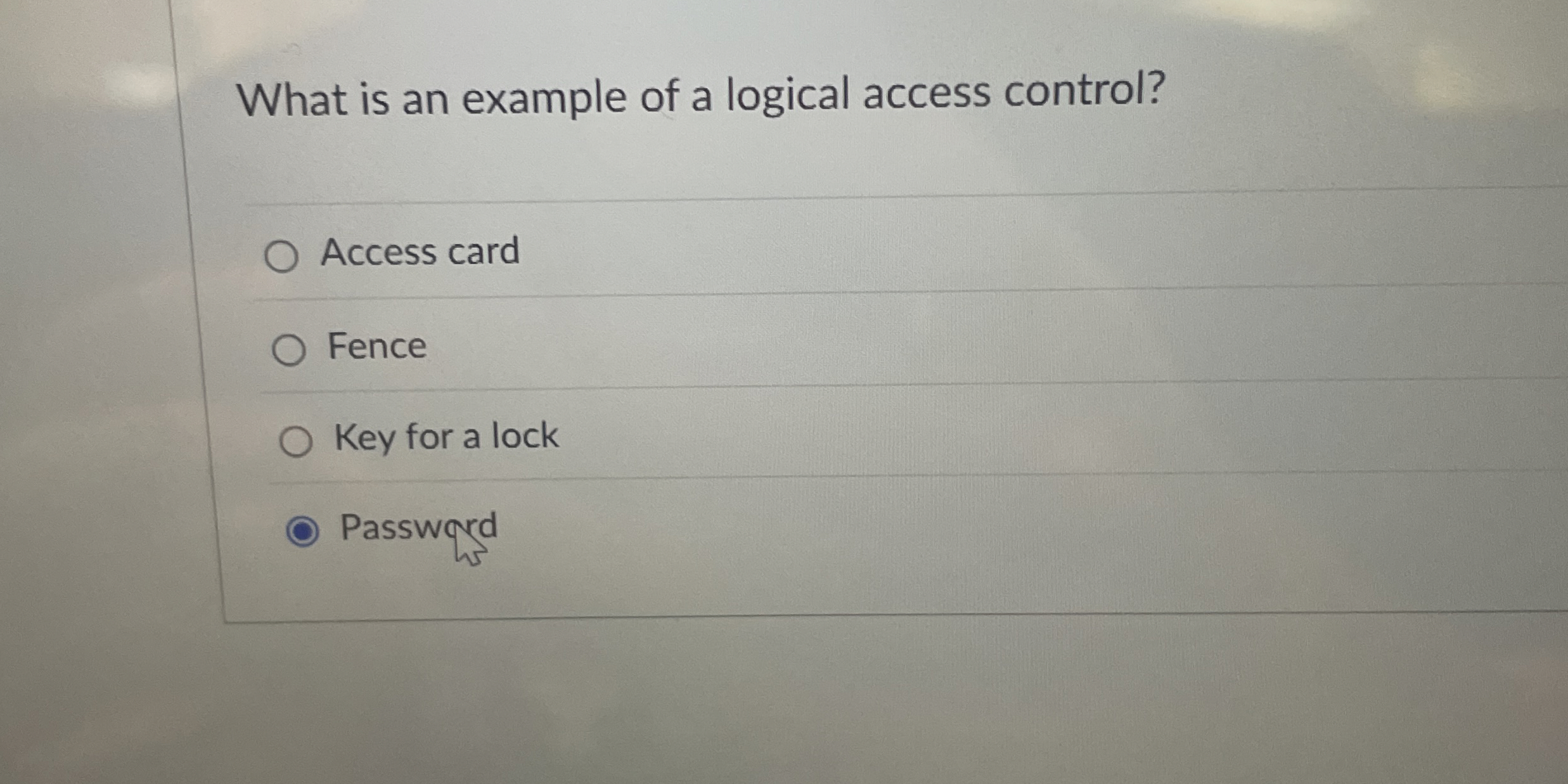 What is an example of a logical access control?