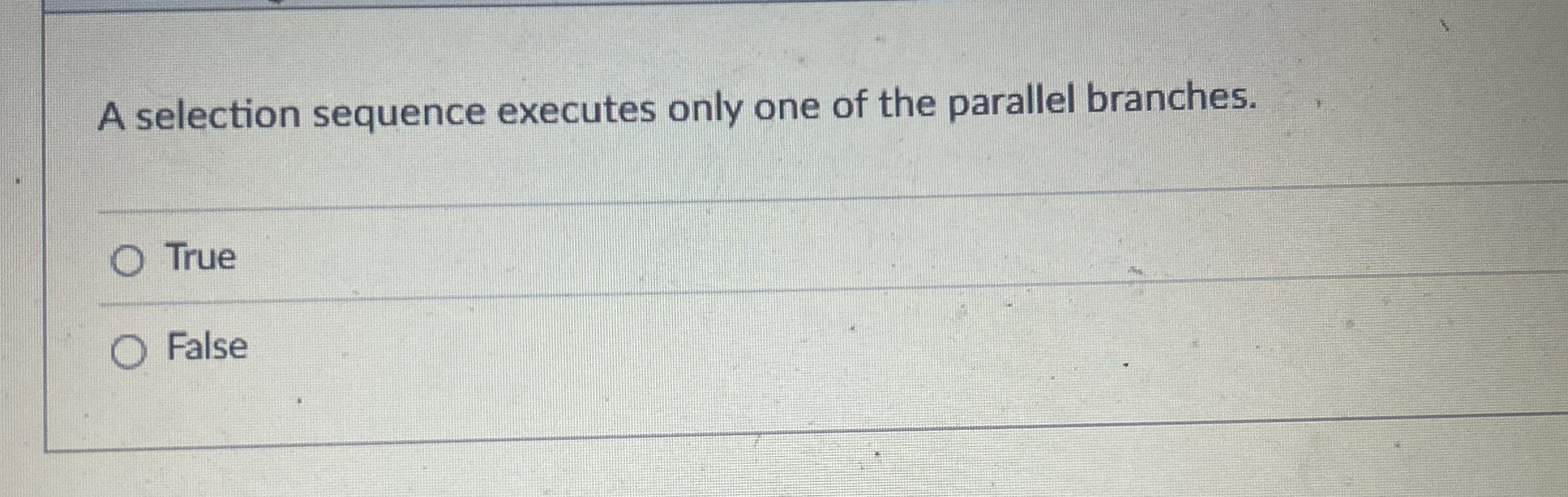 A selection sequence executes only one of the