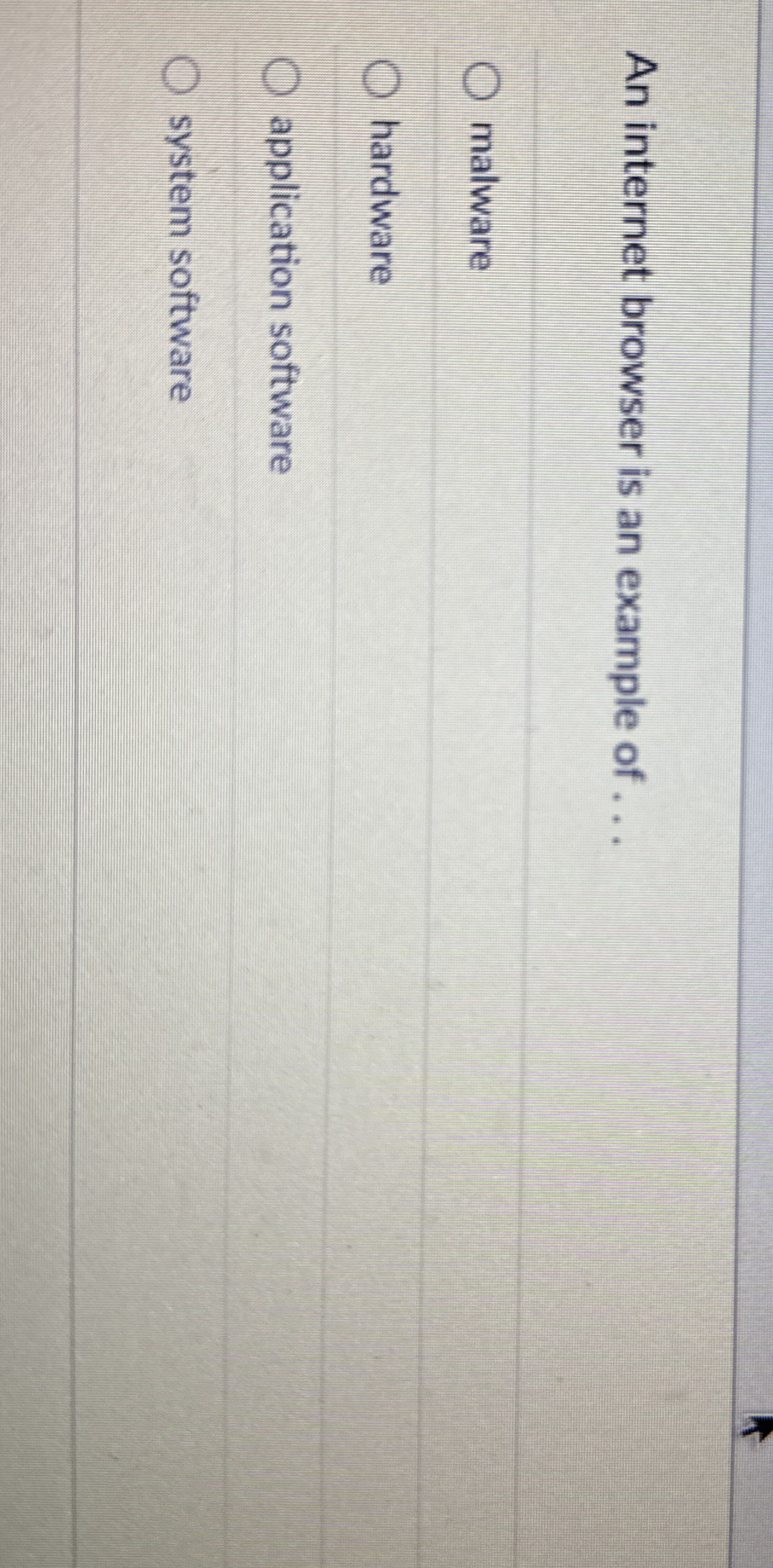 An internet browser is an example of . . .
