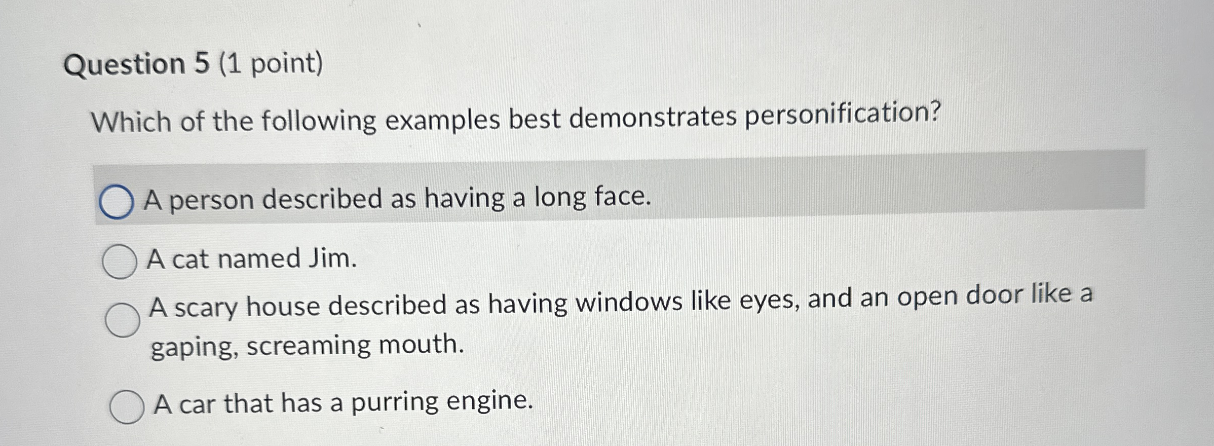 Question 5 ( 1 point ) Which of the following