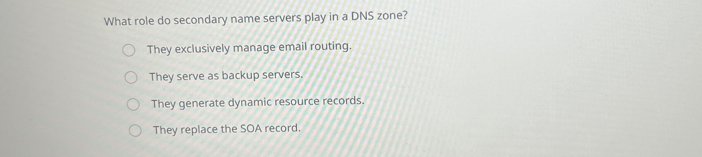 What role do secondary name servers play in a DNS