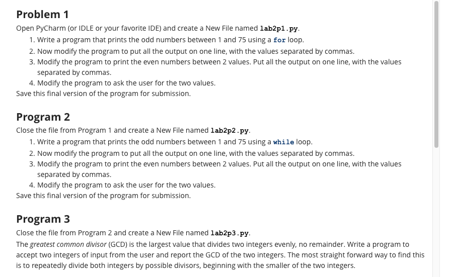 In Python Problem 1 Open PyCharm ( or IDLE or