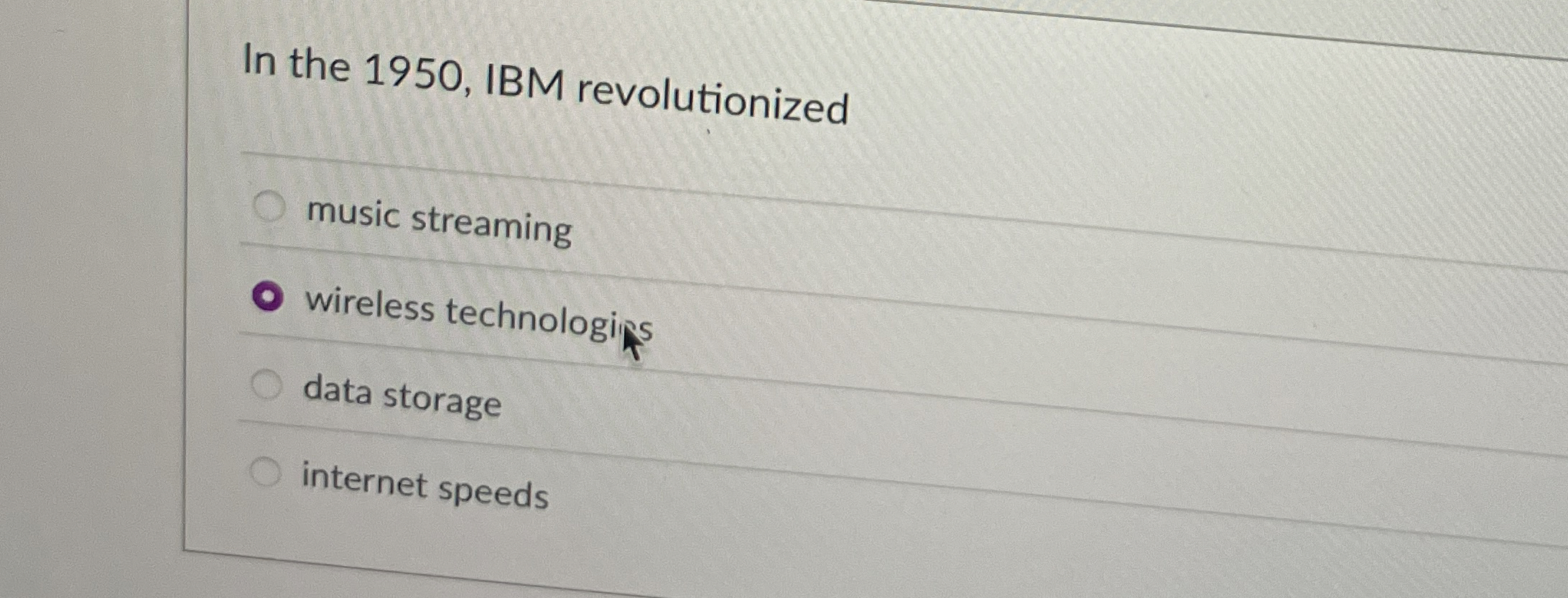 In the 1 9 5 0 , IBM revolutionized music