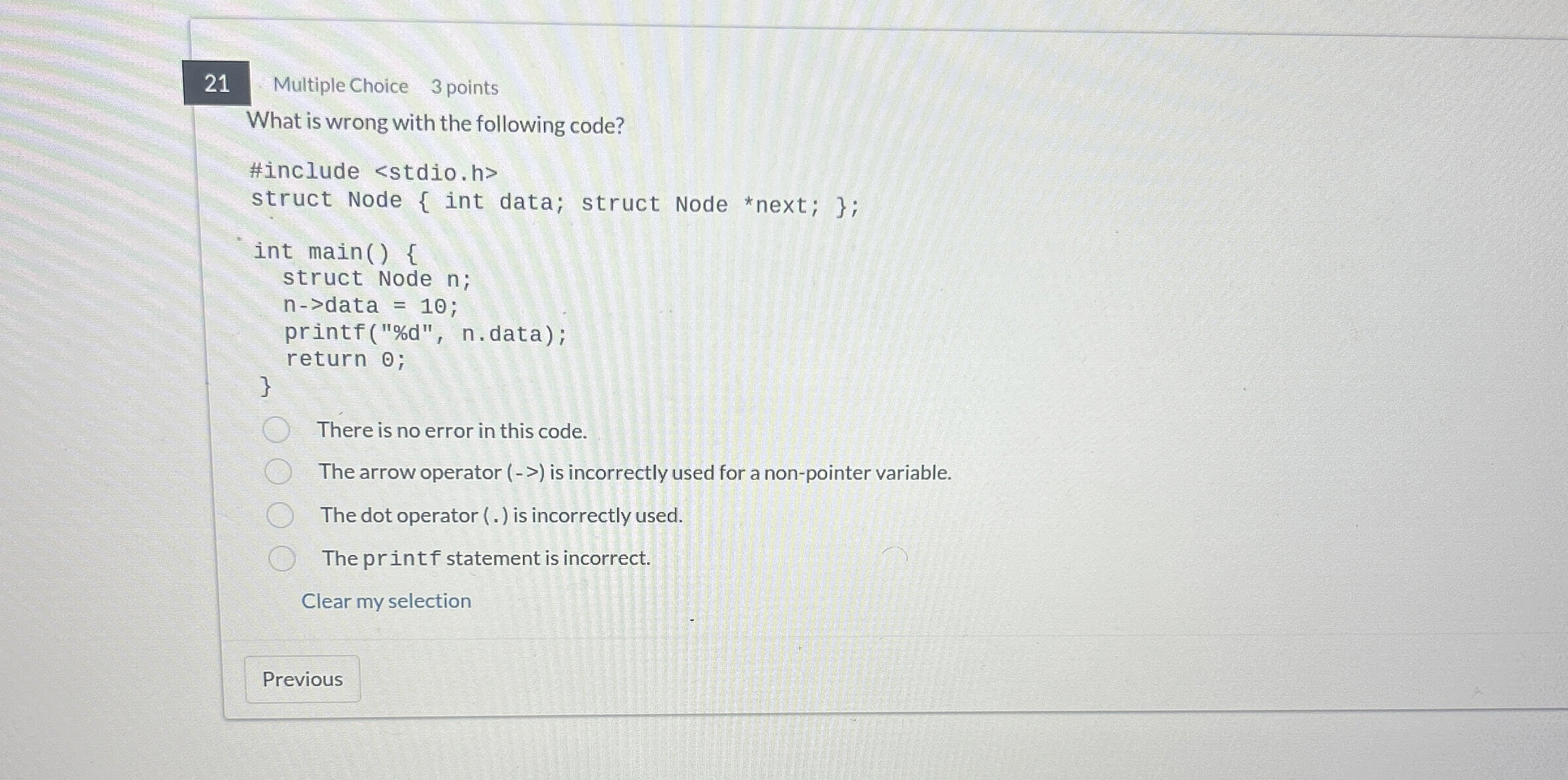 2 1 Multiple Choice 3 points What is wrong with