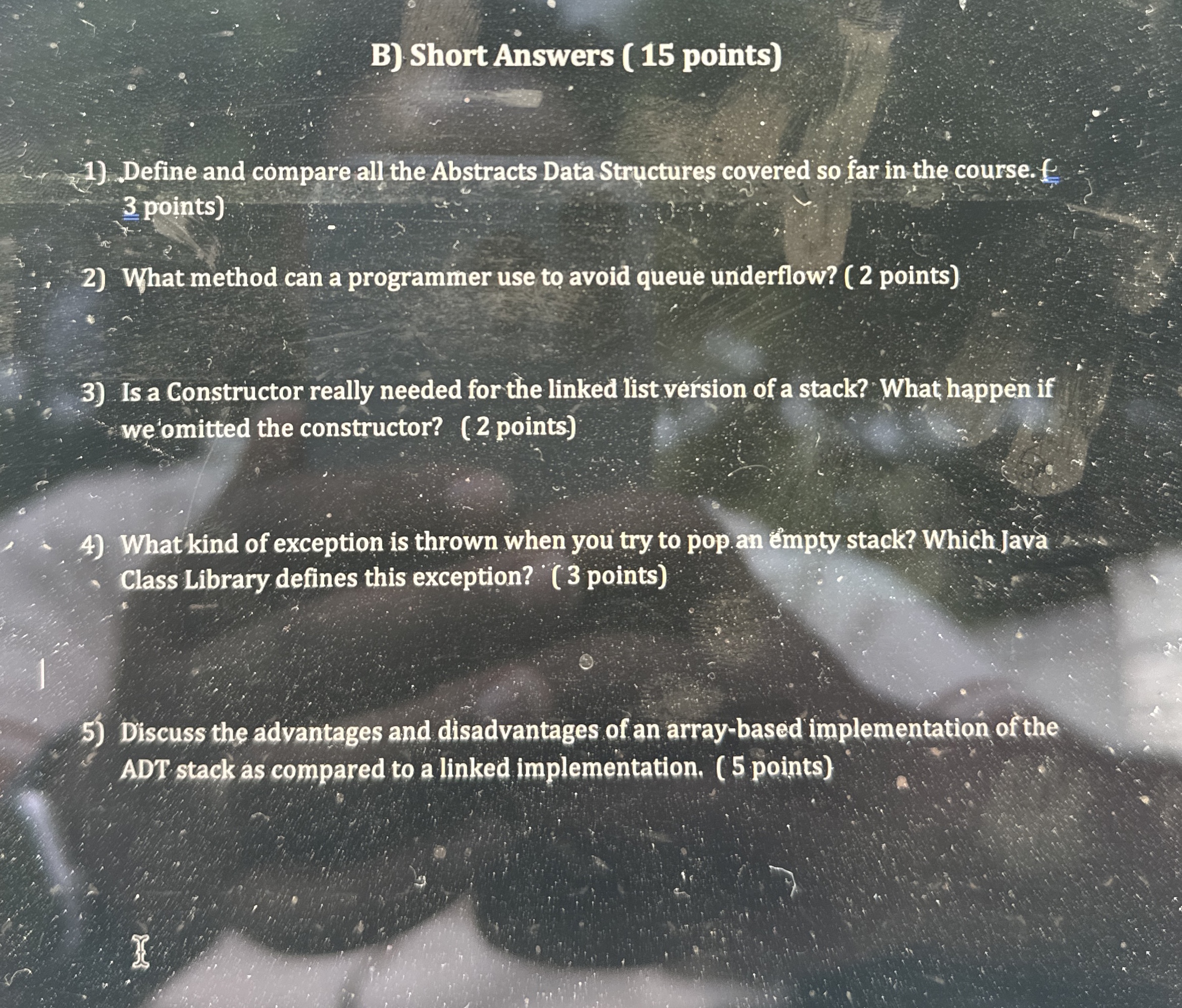 B ) Short Answers ( 1 5 points Define and compare