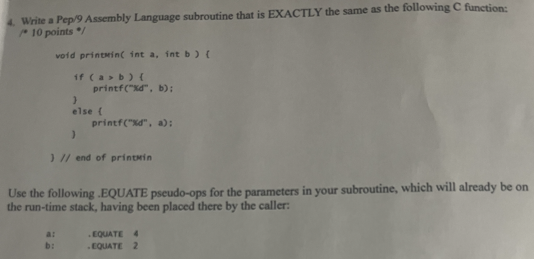 4 . Write a Pep / 9 Assembly Language subroutine