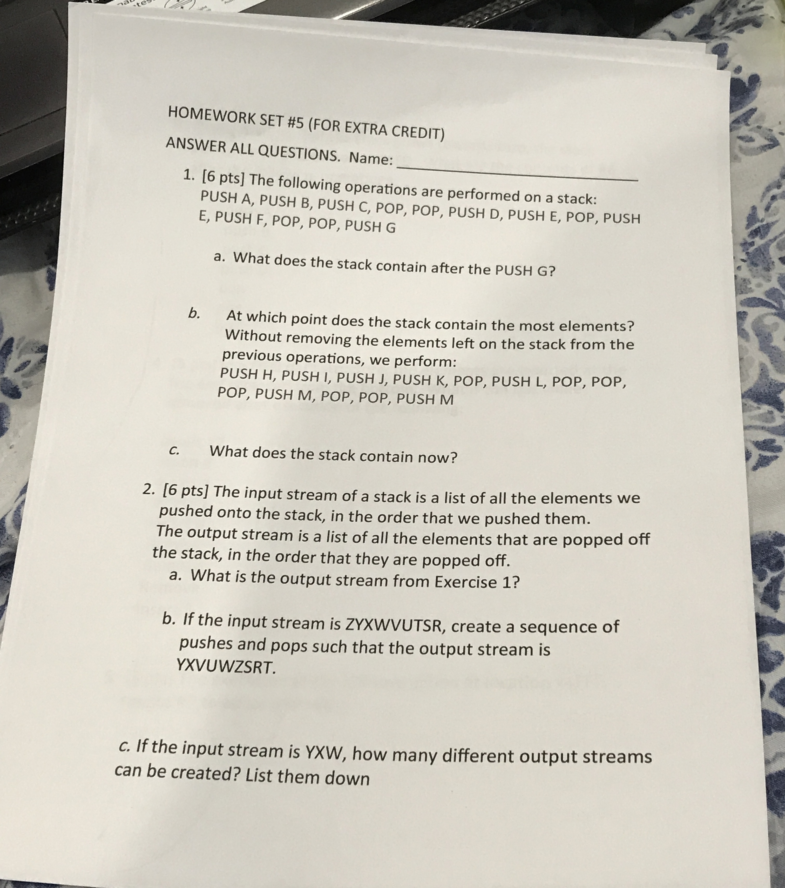 HOMEWORK SET # 5 ( FOR EXTRA CREDIT ) ANSWER ALL