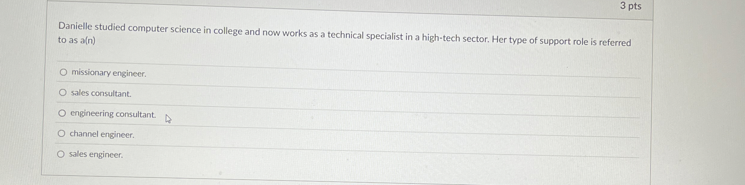3 pts Danielle studied computer science in