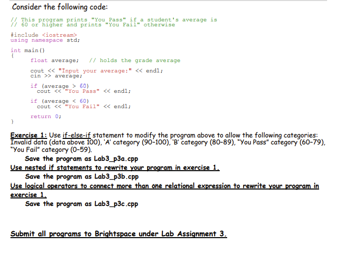 Consider the following C + + code: / / This C + +