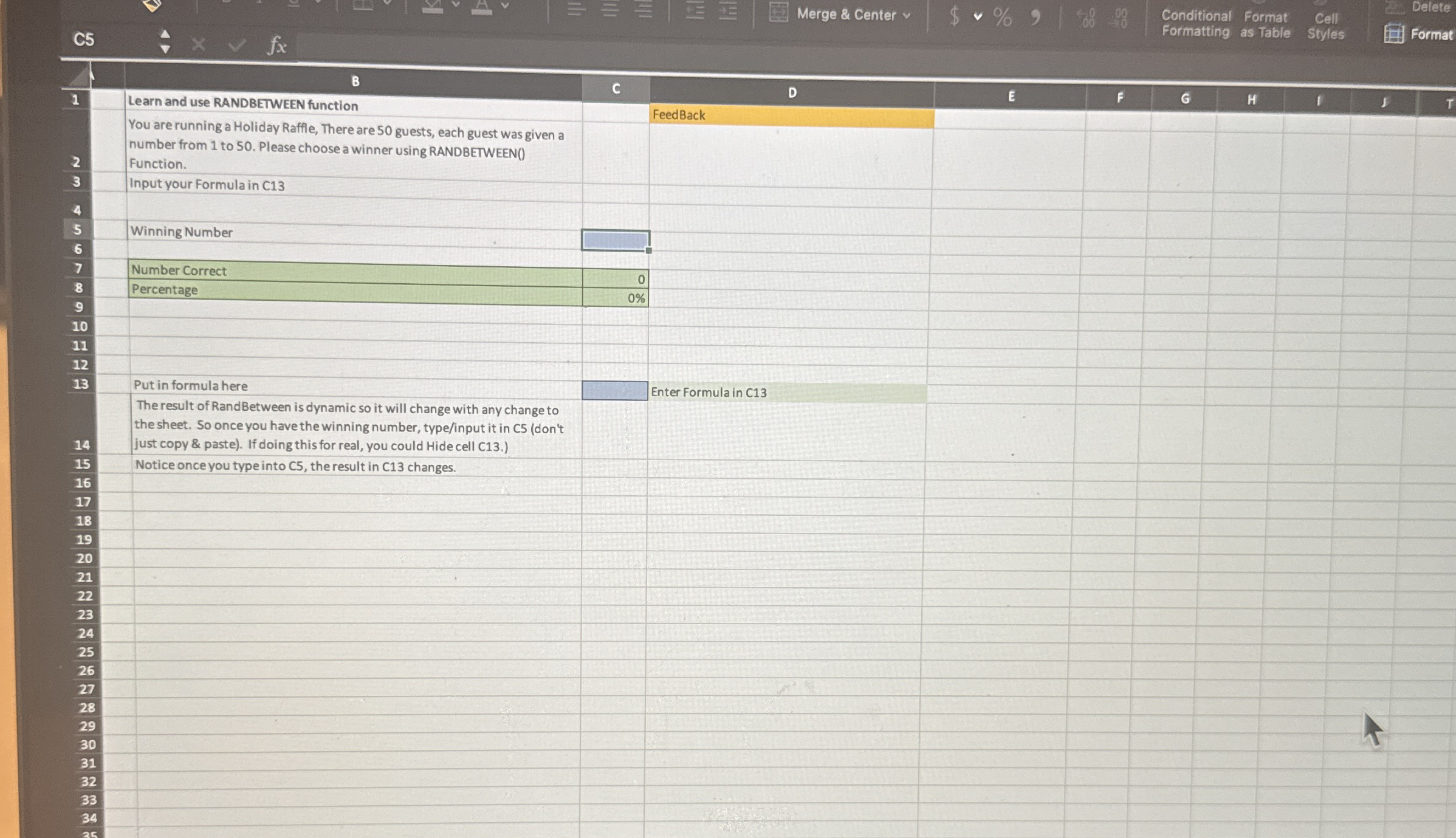 C 5 Merge & Center Conditional Format Cell Delate
