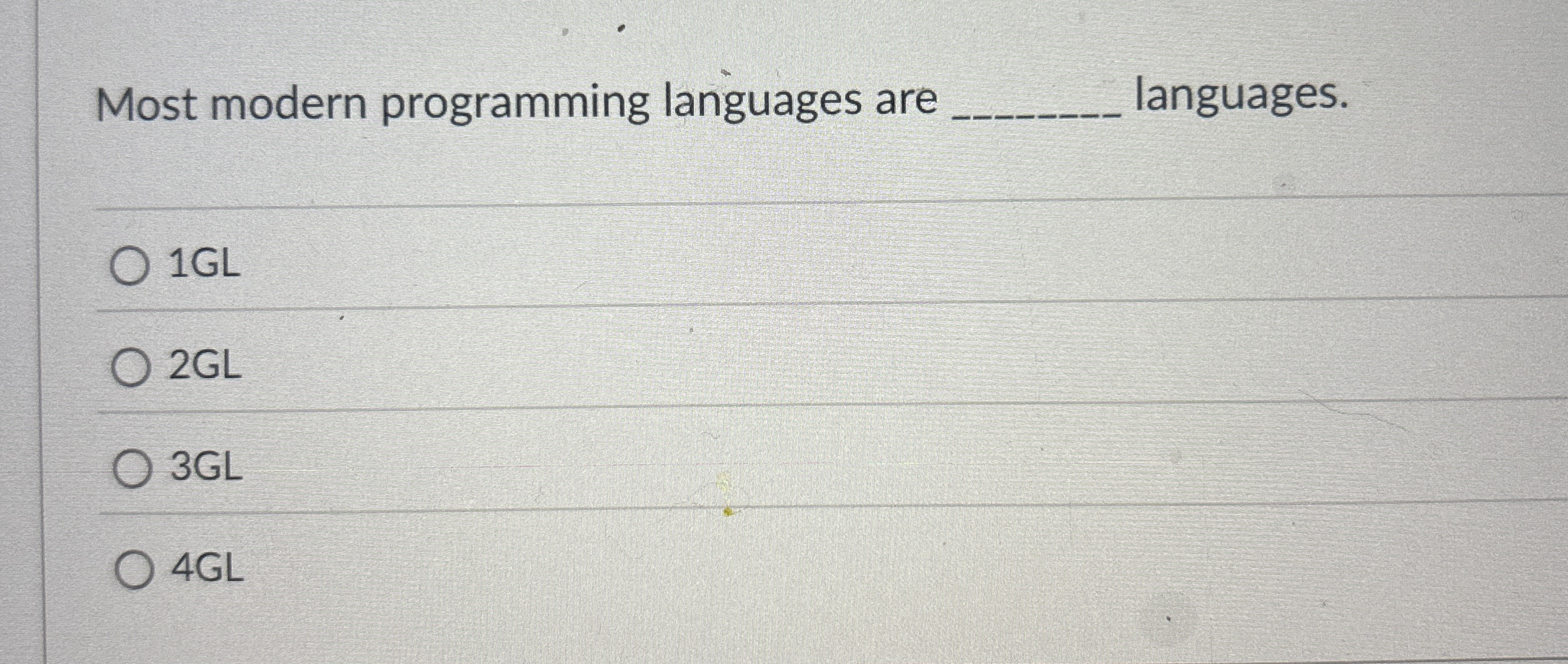 Most modern programming languages are q ,