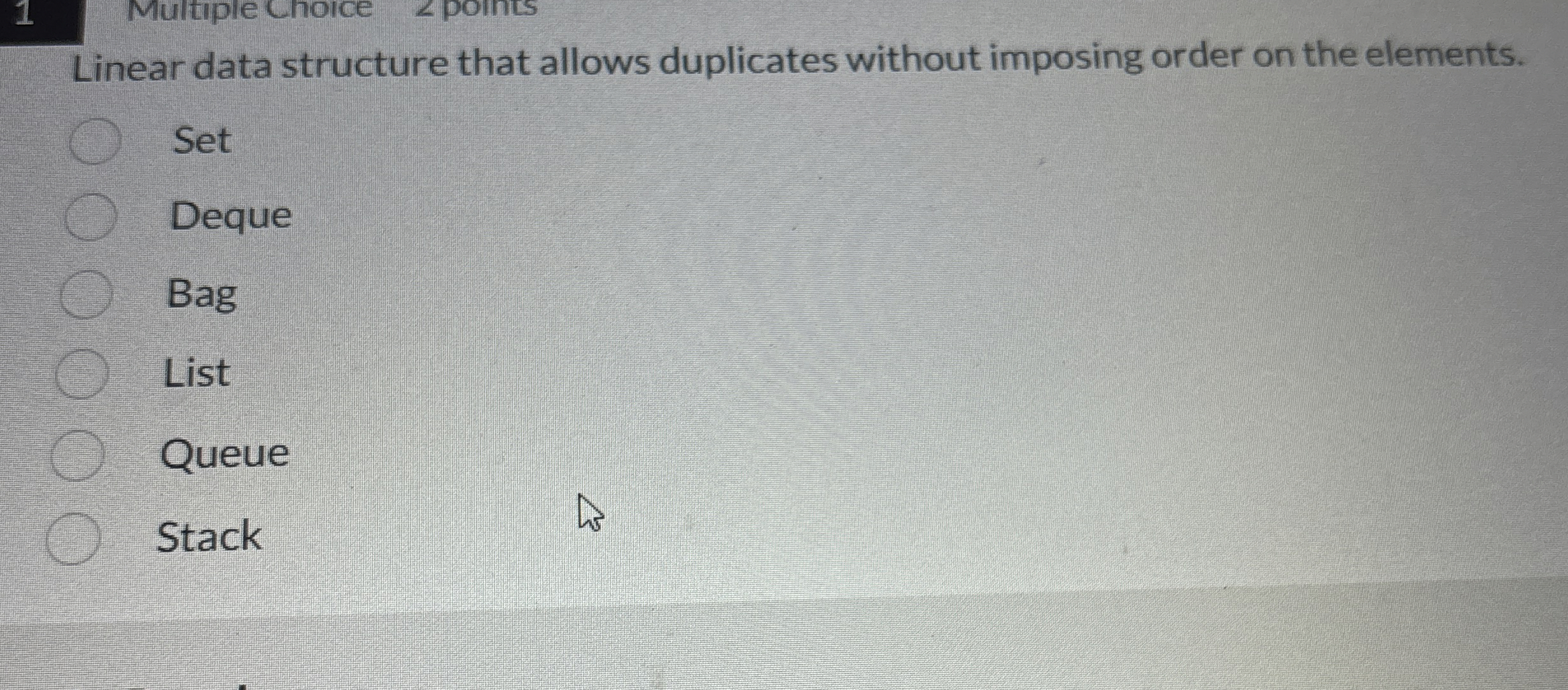 Linear data structure that allows duplicates