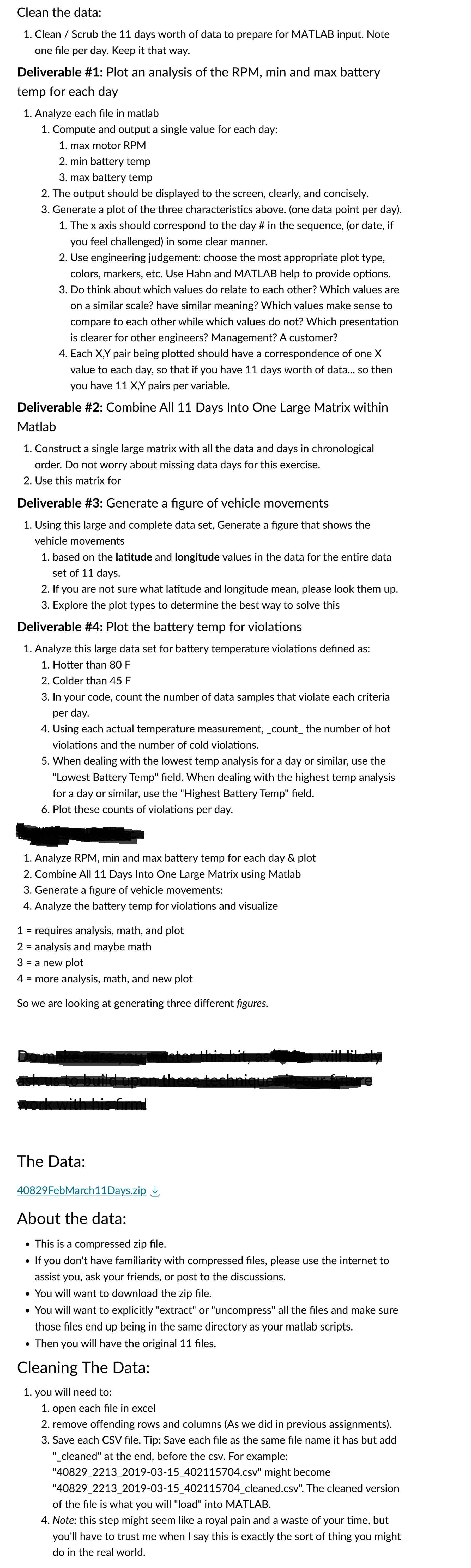 Using Matlab, clean the data: 1 . Clean / Scrub