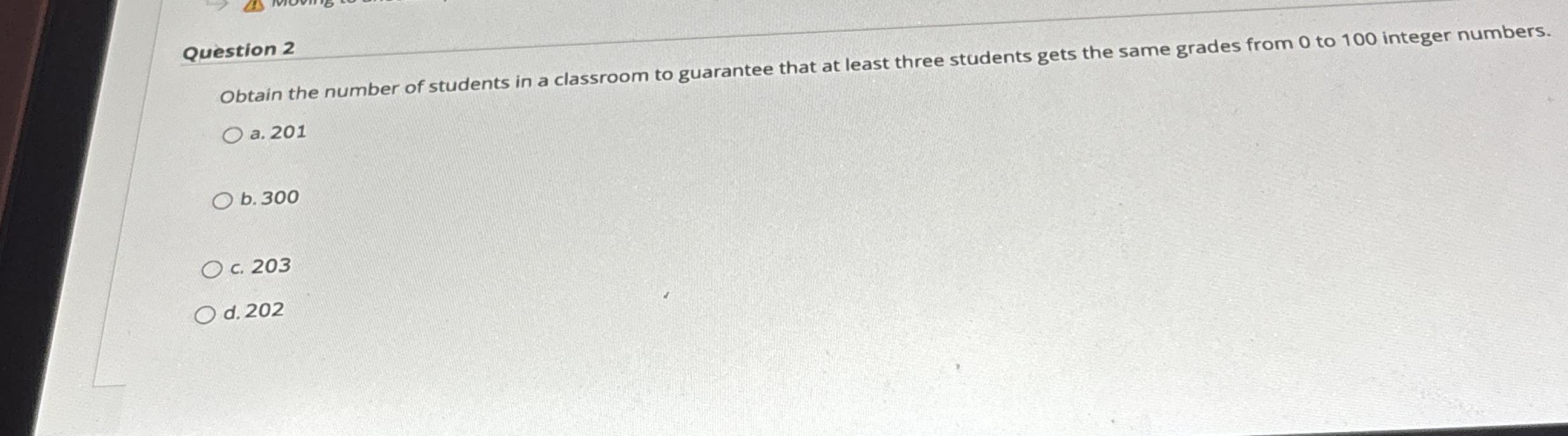 Question 2 Obtain the number of students in a
