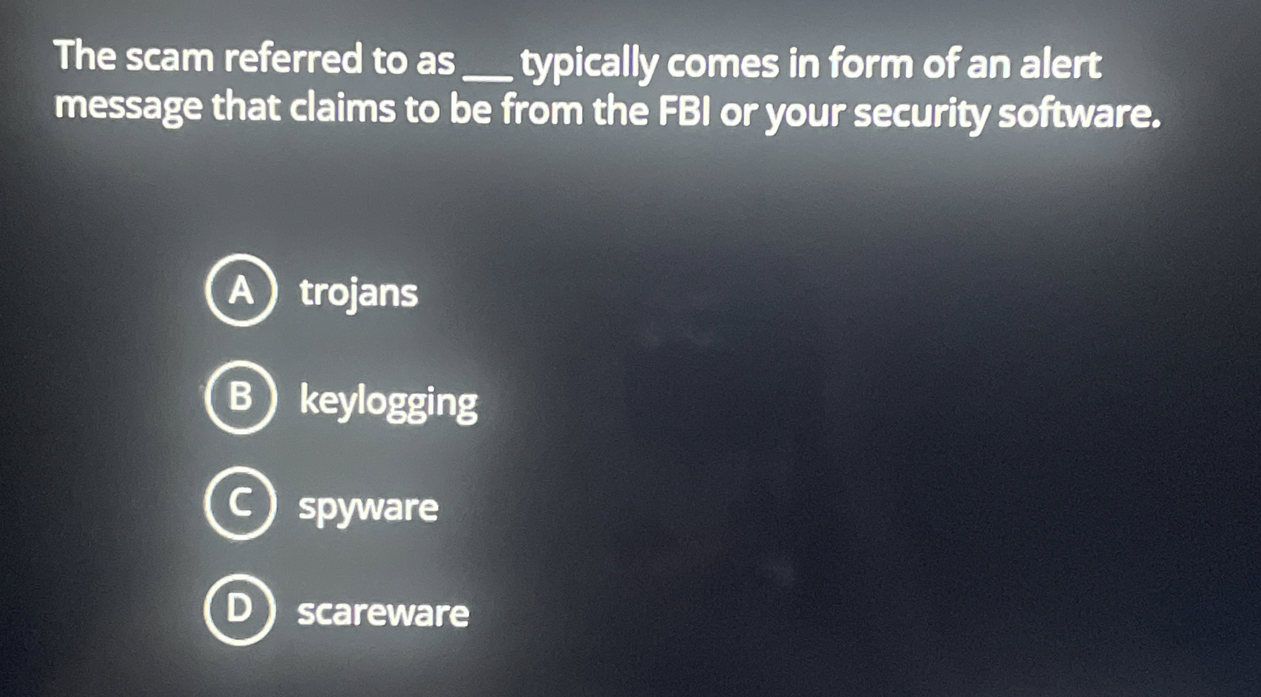 The scam referred to as typically comes in form