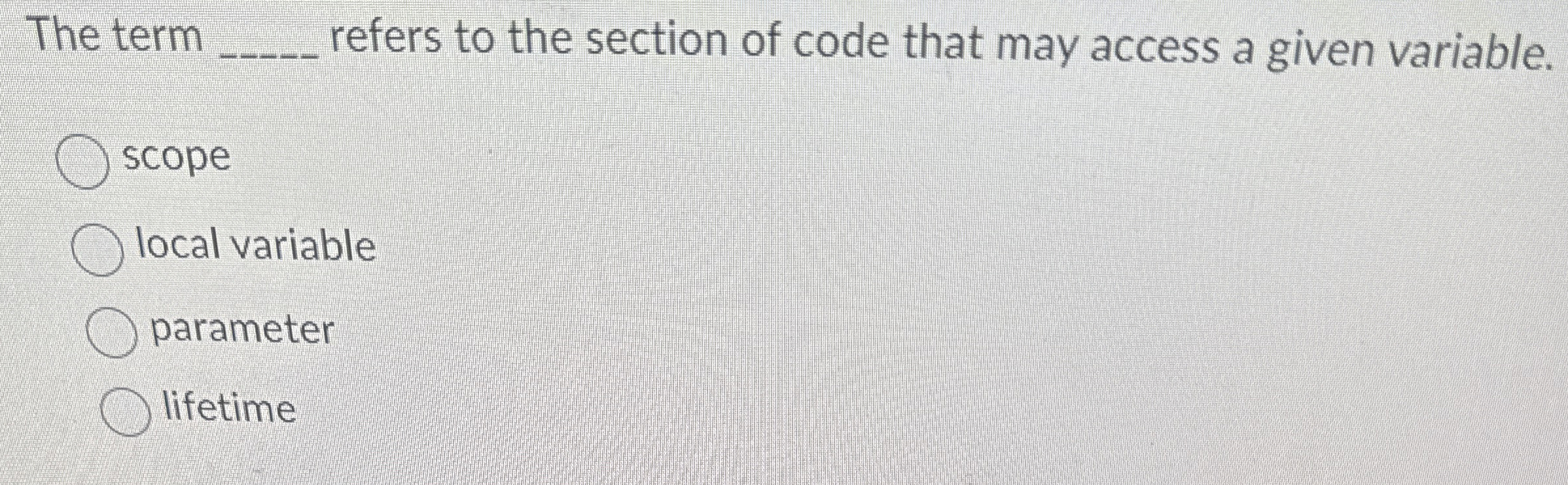 The term refers to the section of code that may