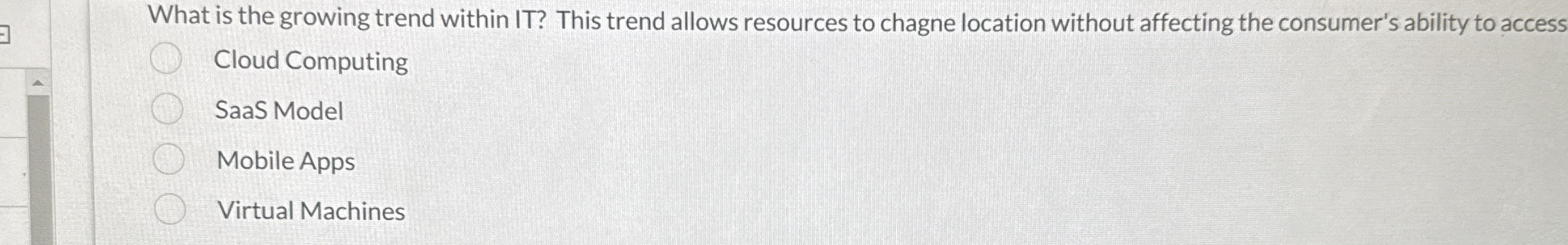 What is the growing trend within IT ? This trend