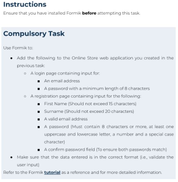 Compulsory Task Use Formik to: Add the following