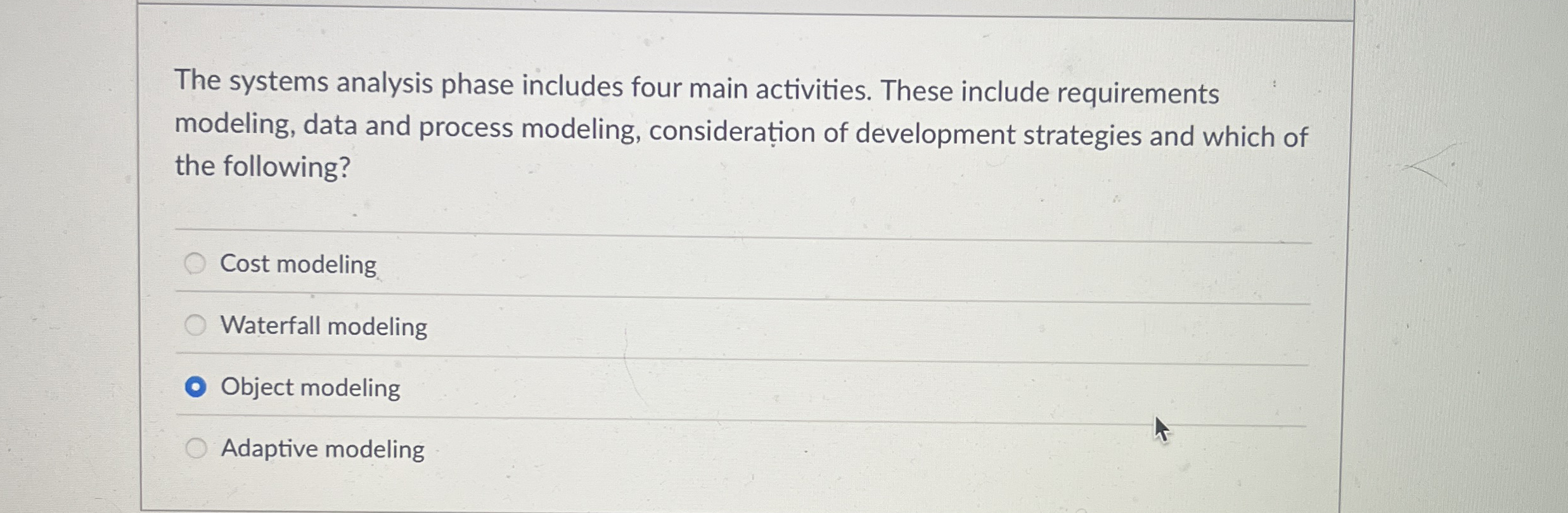 The systems analysis phase includes four main