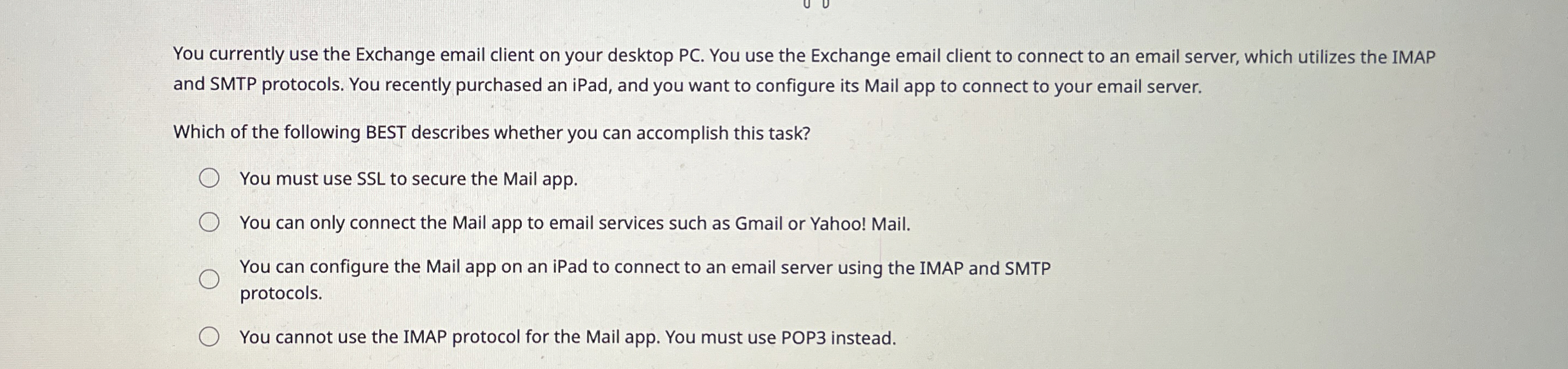 You currently use the Exchange email client on