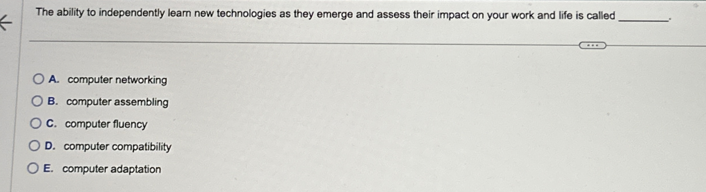 The ability to independently learn new