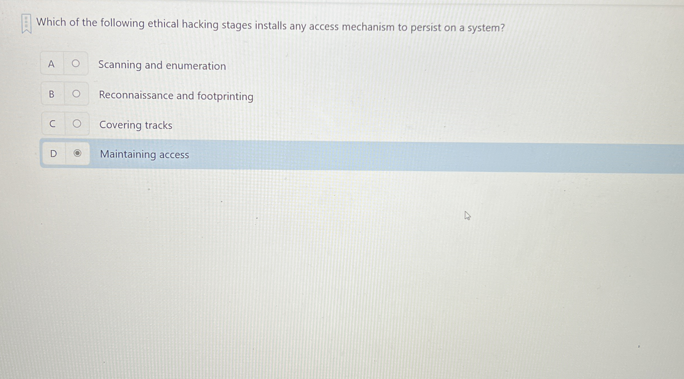 Which of the following ethical hacking stages