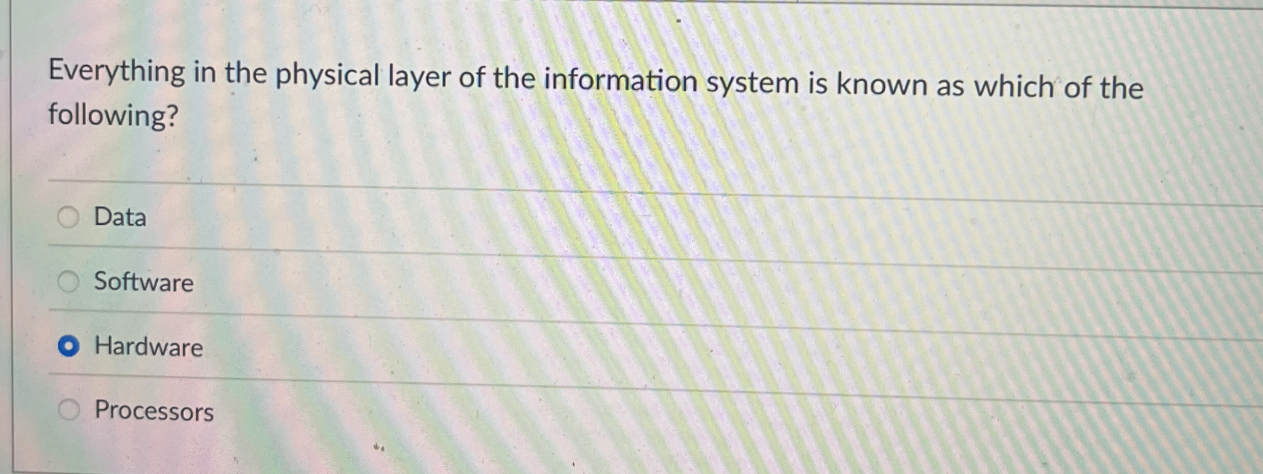 Everything in the physical layer of the