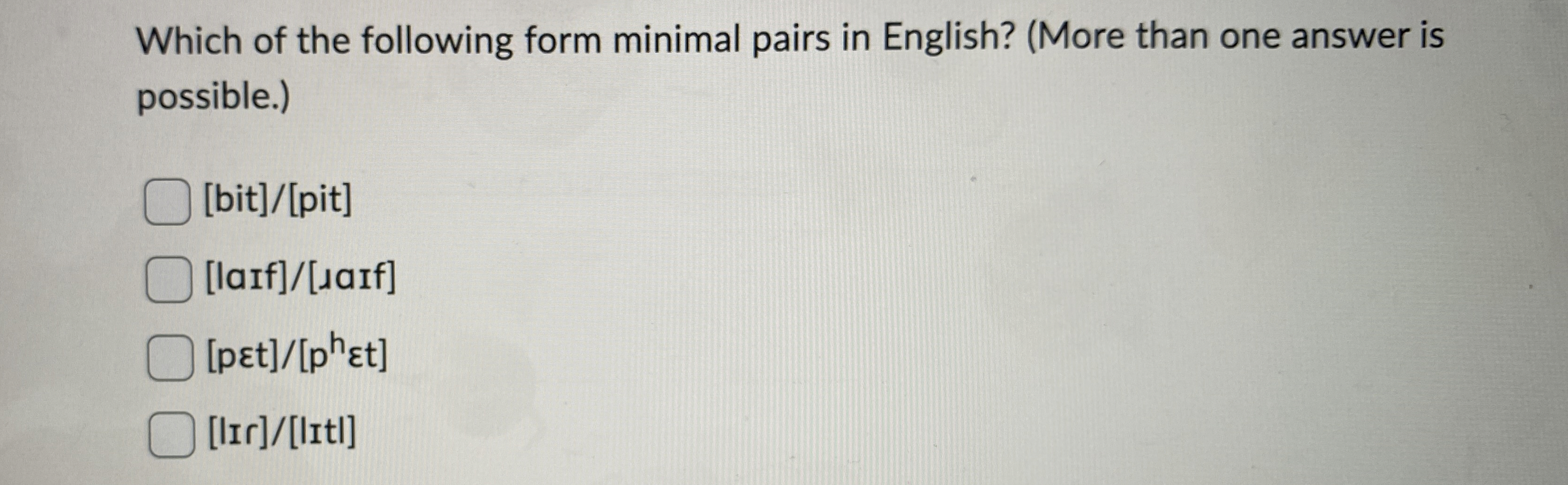 Which of the following form minimal pairs in