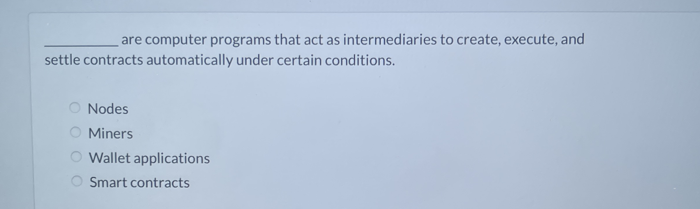 are computer programs that act as intermediaries