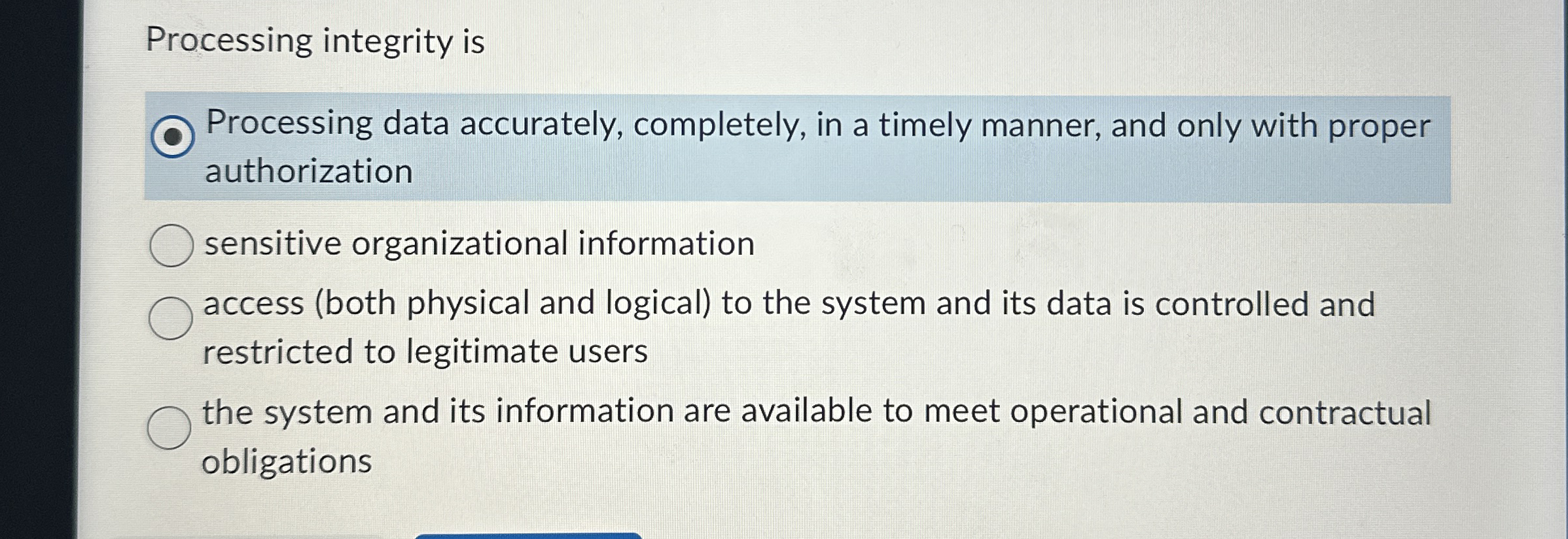 Processing integrity is Processing data
