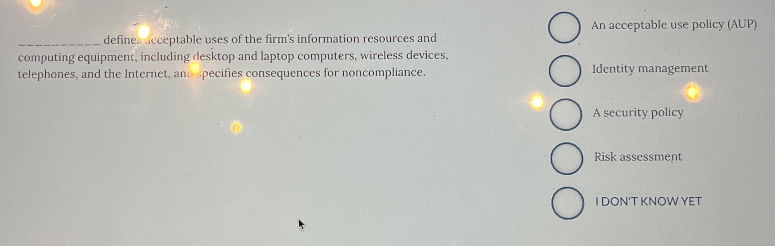q , define acceptable uses of the firm's