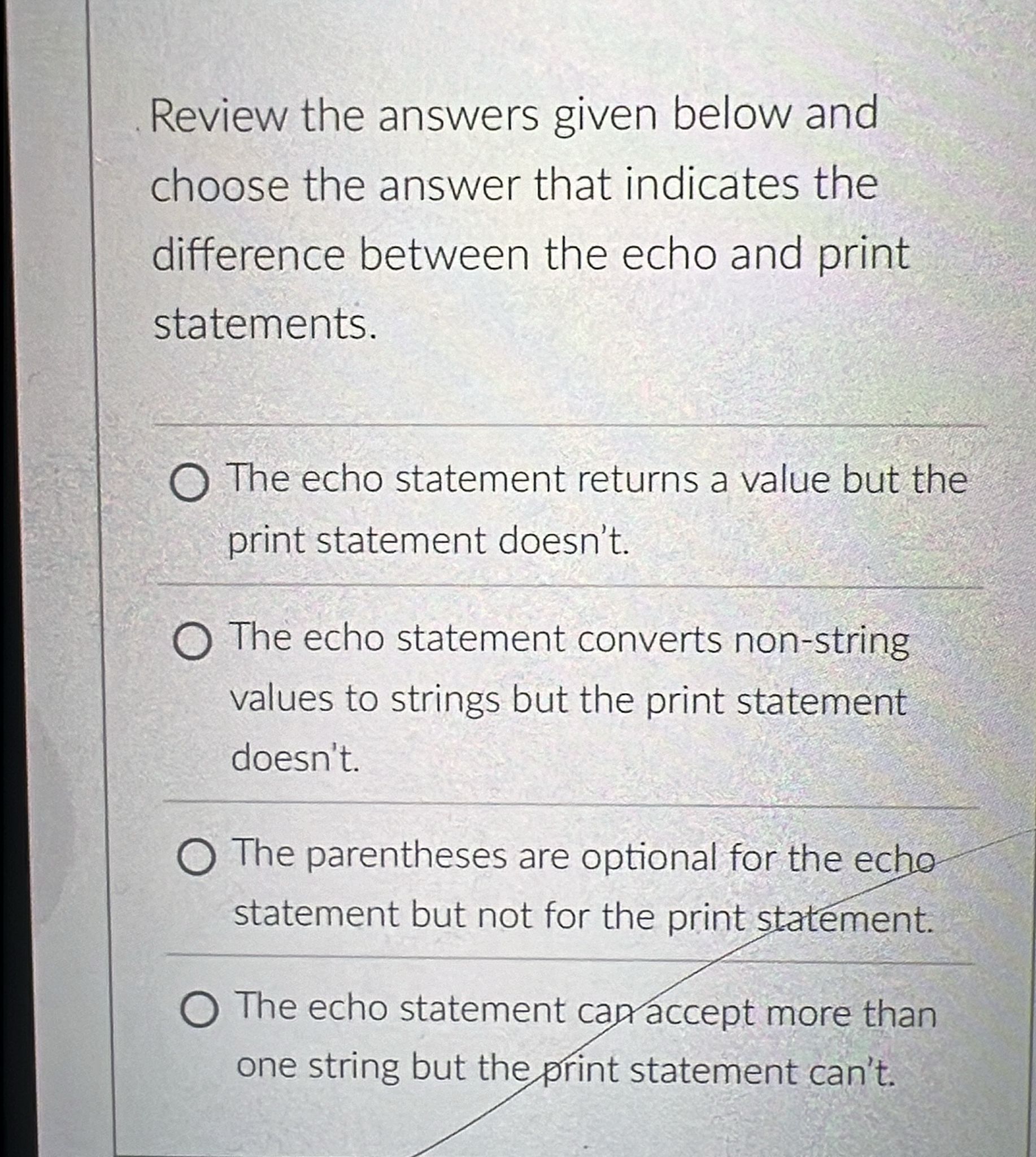 Review the answers given below and choose the
