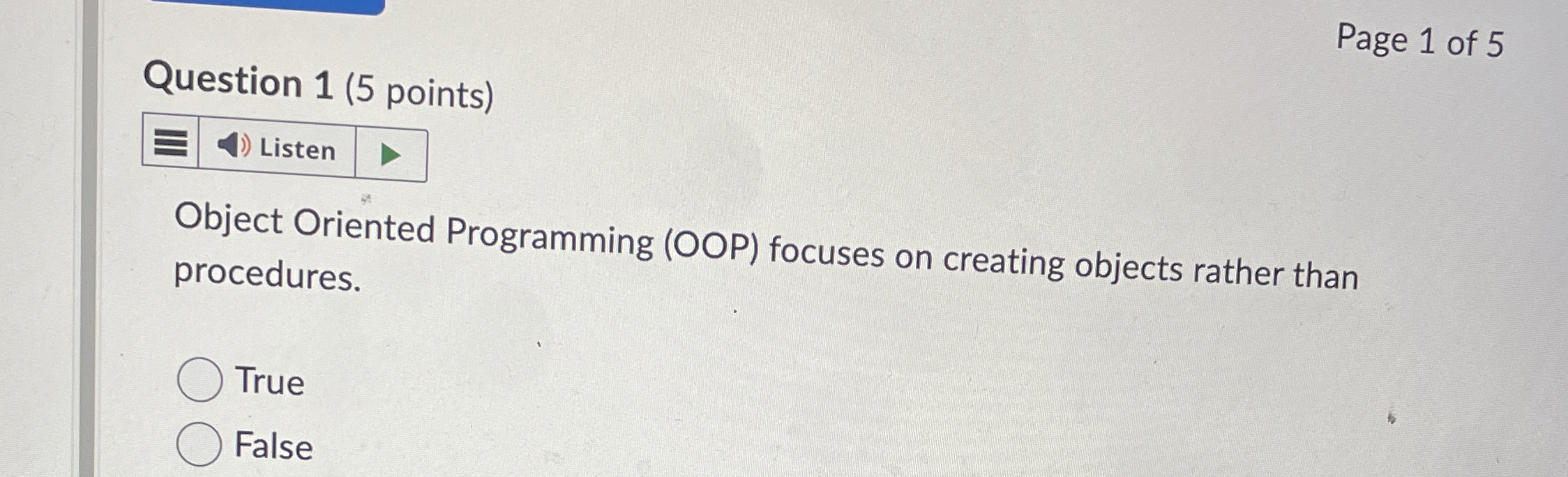 Question 1 ( 5 points ) Object Oriented