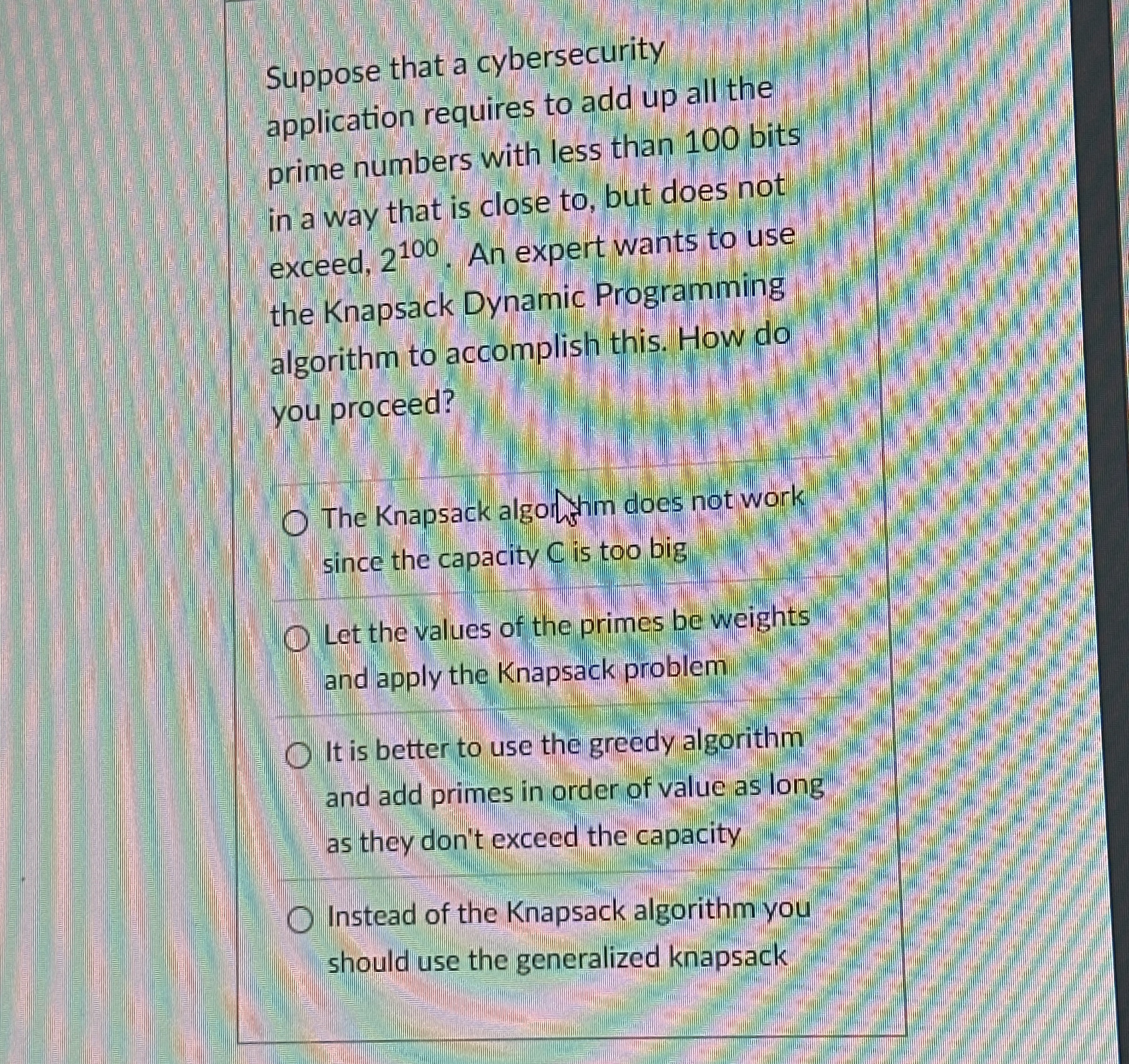 Suppose that a cybersecurity application requires