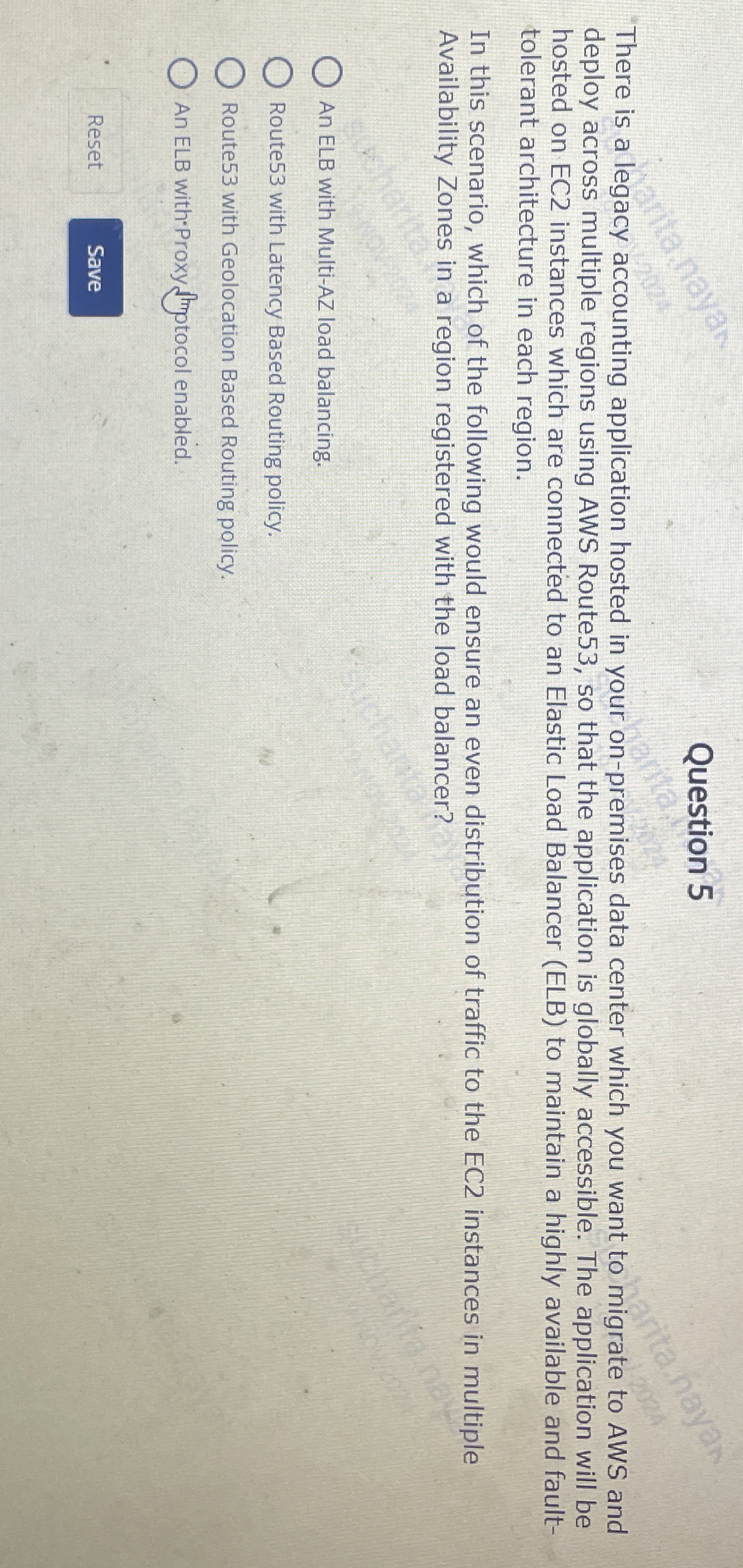 Question 5 "There is a legacy accounting