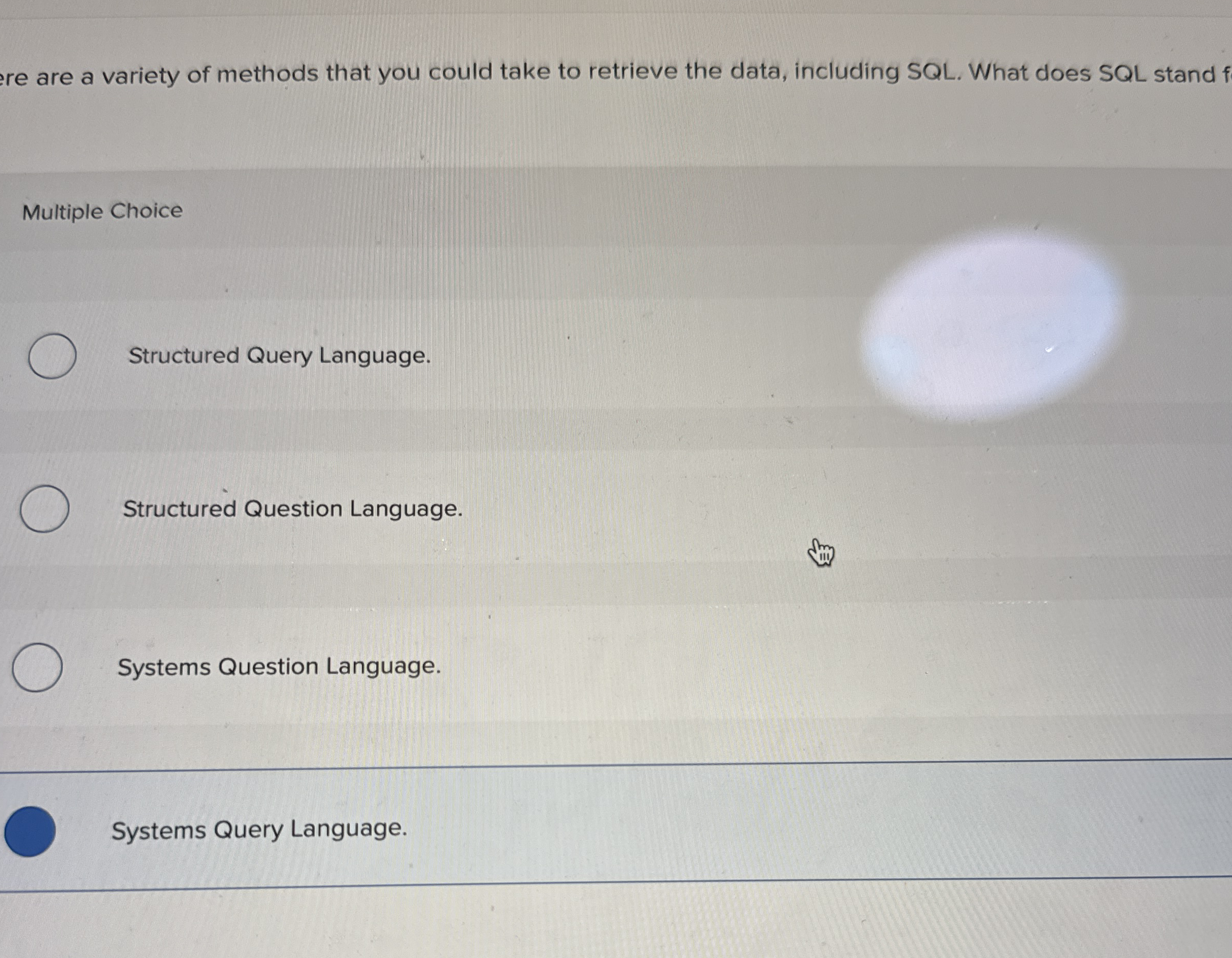 re are a variety of methods that you could take