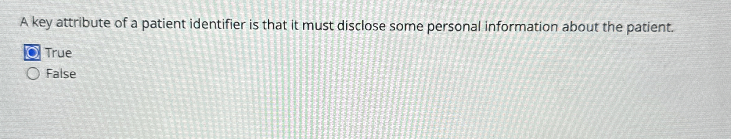 A key attribute of a patient identifier is that