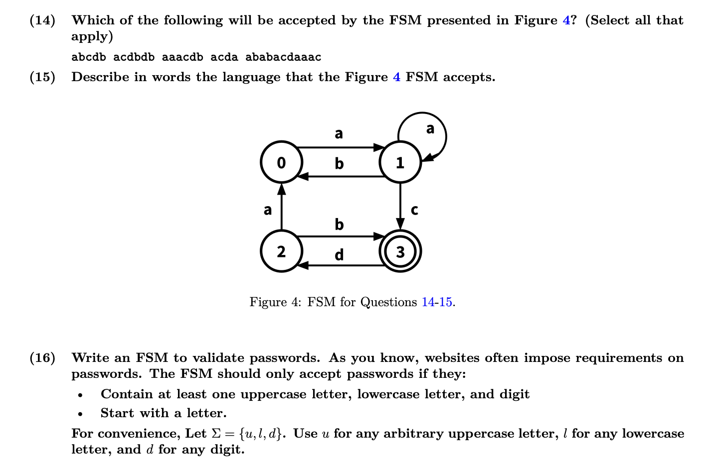 ( 1 4 ) Which of the following will be accepted