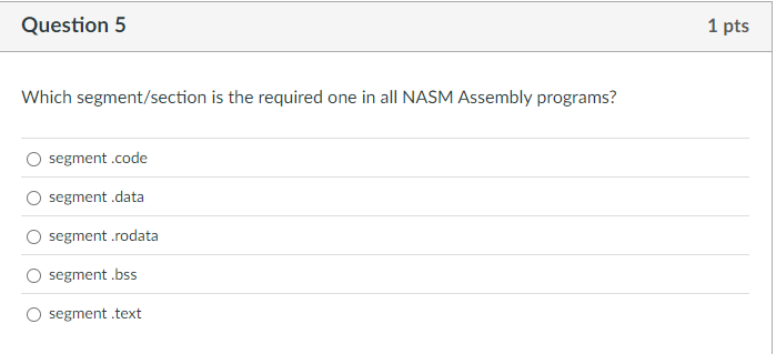 Question 5 Which segment / section is the