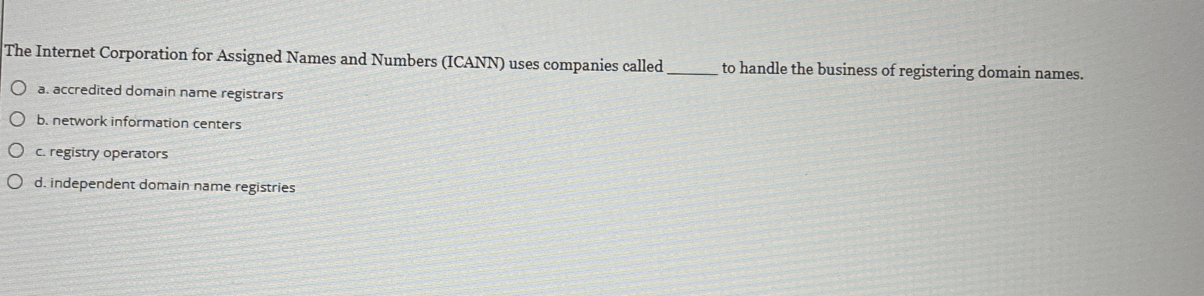 The Internet Corporation for Assigned Names and