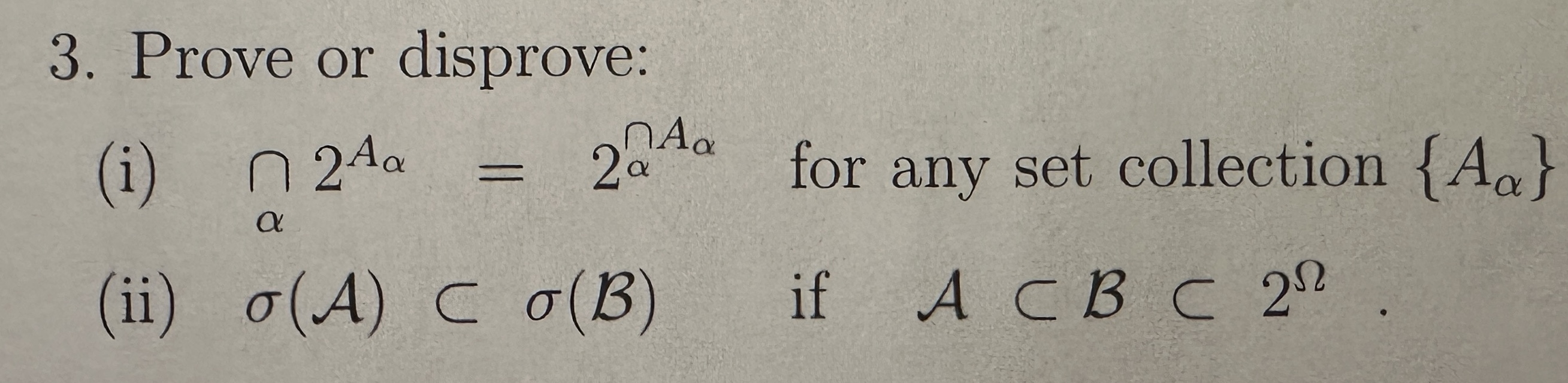 Prove or disprove: ( ii ) ( A ) s u b ( B ) if